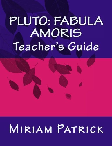 Imagen de archivo de Pluto: fabula amoris: Teacher's Guide a la venta por Irish Booksellers