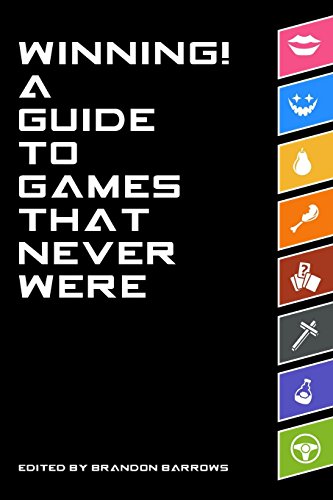 Imagen de archivo de Winning! A Guide To Games That Never Were a la venta por Lucky's Textbooks