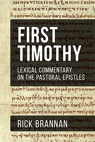 Imagen de archivo de Lexical Commentary on the Pastoral Epistles: First Timothy a la venta por Omega