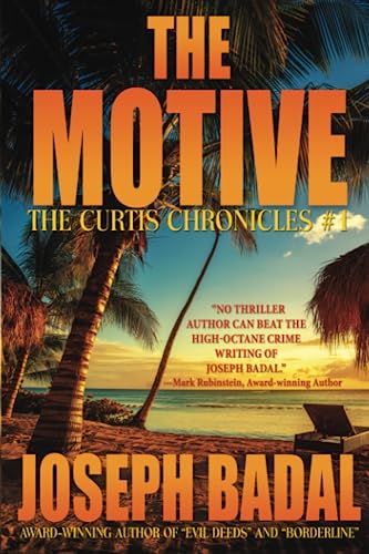 Beispielbild fr The Motive (Curtis Chronicles) zum Verkauf von -OnTimeBooks-