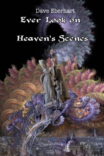 Stock image for Ever Look on Heaven's Scenes for sale by Revaluation Books