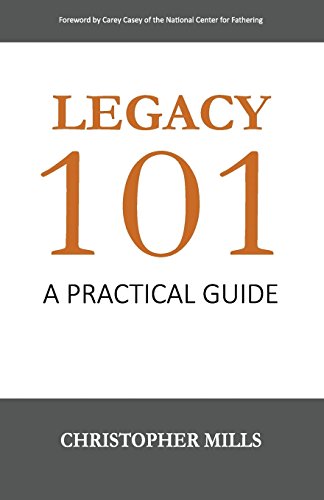 Stock image for Legacy 101: A Practical Guide for sale by Lucky's Textbooks