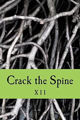 Stock image for Crack the Spine: XII for sale by ThriftBooks-Dallas