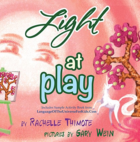 9780692686447: Light at Play, Foundations for positive self-image and self-esteem