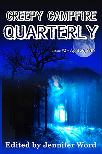 9780692688526: Creepy Campfire Quarterly