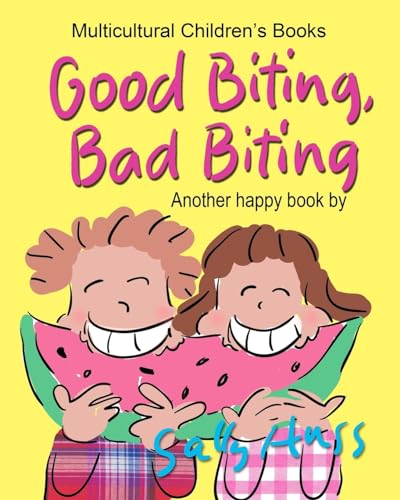 Beispielbild fr Good Biting, Bad Biting zum Verkauf von ThriftBooks-Atlanta