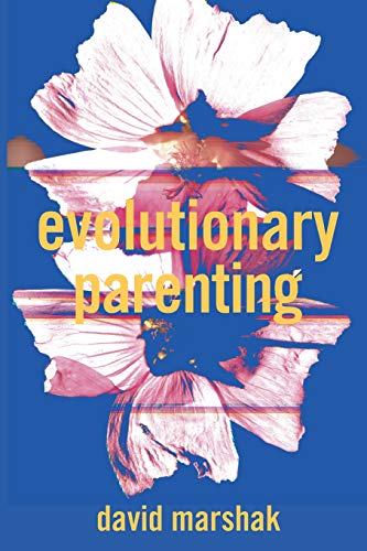 Beispielbild fr Evolutionary Parenting zum Verkauf von KuleliBooks