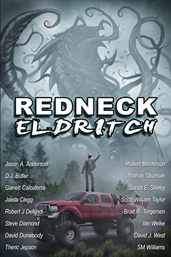 9780692692912: Redneck Eldritch