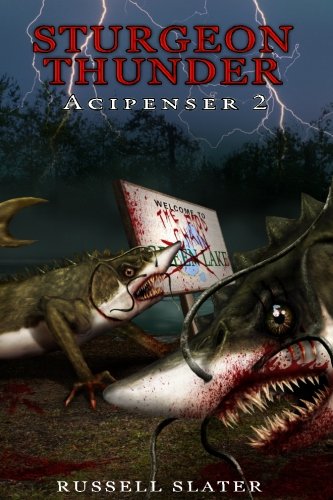 Stock image for Sturgeon Thunder: Acipenser 2 for sale by Revaluation Books