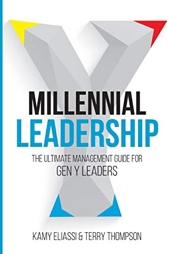 Beispielbild fr Millennial Leadership: The Ultimate Management Guide for Gen Y Leaders zum Verkauf von ThriftBooks-Dallas