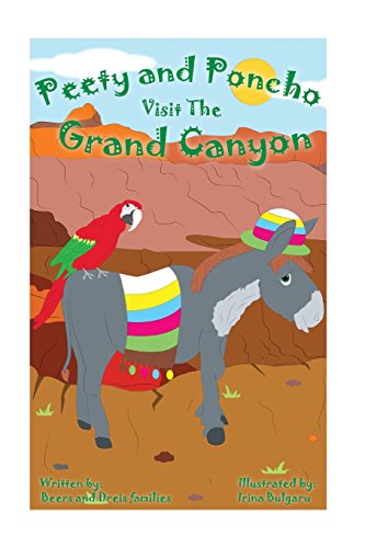 Imagen de archivo de Peety and Poncho Visit The Grand Canyon a la venta por Books Unplugged