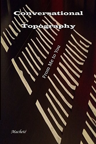 Imagen de archivo de Conversational Topography: From Me to You a la venta por Wonder Book