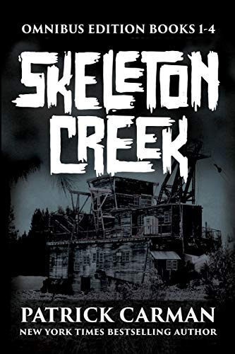 9780692699065: Skeleton Creek Series: Omnibus edition, books 1-4