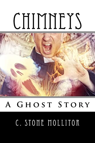 Imagen de archivo de Chimneys: A Ghost Story a la venta por THE SAINT BOOKSTORE