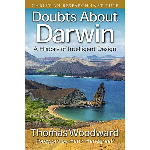 Imagen de archivo de Doubts About Darwin: A History of Intelligent Design 2016 CRI edition a la venta por HPB-Ruby