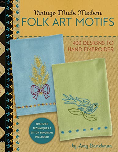 Beispielbild fr Vintage Made Modern - Folk Art Motifs: 400+ Designs to Hand Embroider zum Verkauf von Kimmies Collection