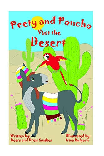 Stock image for Peety and Poncho Visit the Desert for sale by Lucky's Textbooks