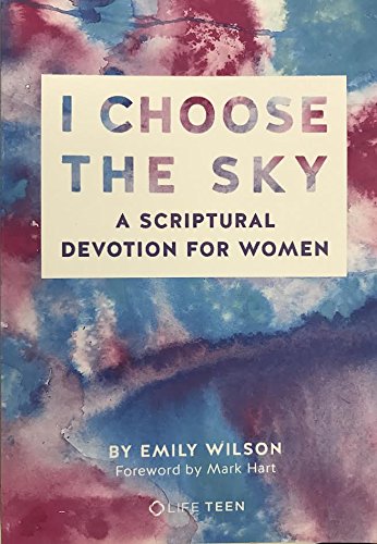 Beispielbild fr I Choose the Sky zum Verkauf von Books of the Smoky Mountains