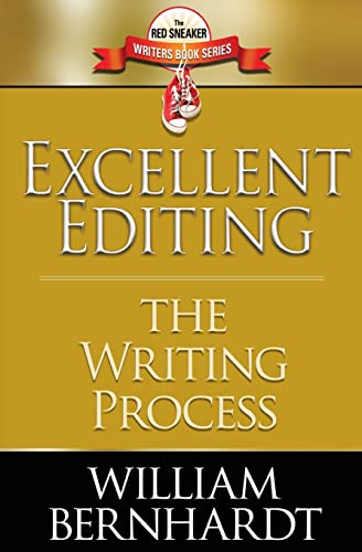 Stock image for Excellent Editing: The Writing Process (Red Sneaker Writers Book Series) for sale by Books Unplugged