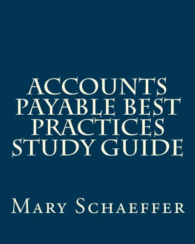 Stock image for Accounts Payable Best Practices Study Guide for sale by Revaluation Books