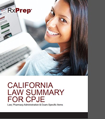 Stock image for RxPrep's California Law Summary for CPJE for sale by ThriftBooks-Atlanta