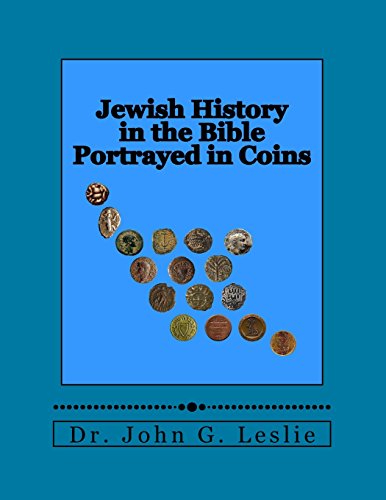 Stock image for Jewish History in the Bible Portrayed in Coins for sale by THE SAINT BOOKSTORE