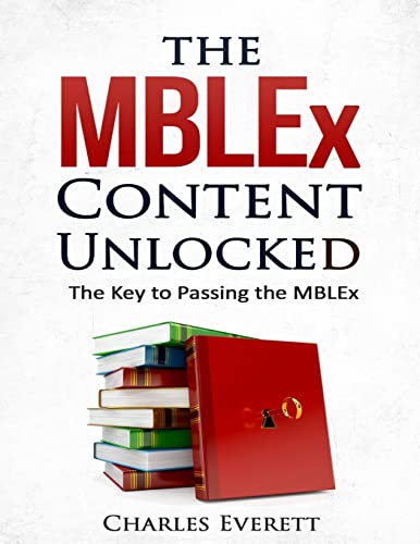 Beispielbild fr The MBLEx Content Unlocked : The Key to Passing the MBLEx zum Verkauf von Better World Books
