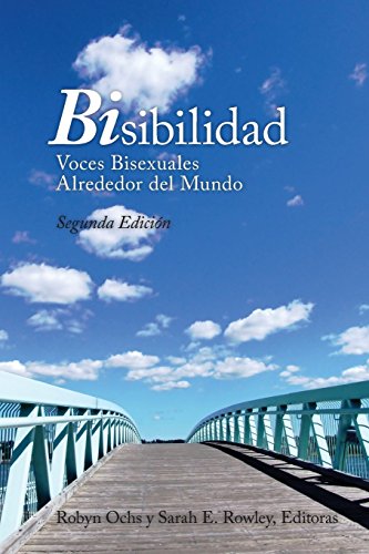 Beispielbild fr BiSibilidad: Voces Bisexuales Alrededor del Mundo (Spanish Edition) zum Verkauf von Lucky's Textbooks