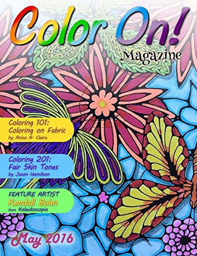 Stock image for Color On! Magazine May 2016 for sale by Lucky's Textbooks