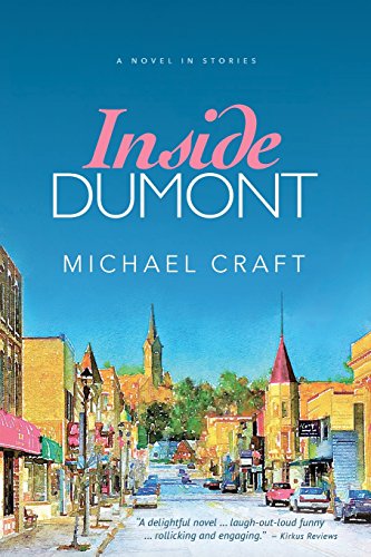 Beispielbild fr Inside Dumont: A Novel in Stories zum Verkauf von Wonder Book