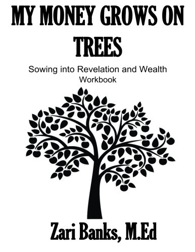 Stock image for My Money Grows on Trees Workbook for sale by Revaluation Books