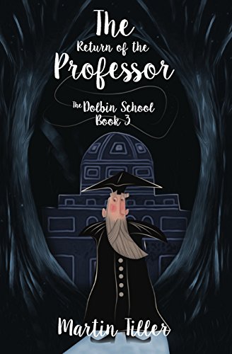 Beispielbild fr The Return of the Professor (The Dolbin School) zum Verkauf von GF Books, Inc.