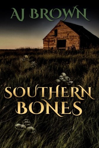 Imagen de archivo de Southern Bones a la venta por Revaluation Books