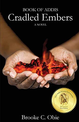 Stock image for Book of Addis : Cradled Embers for sale by Better World Books