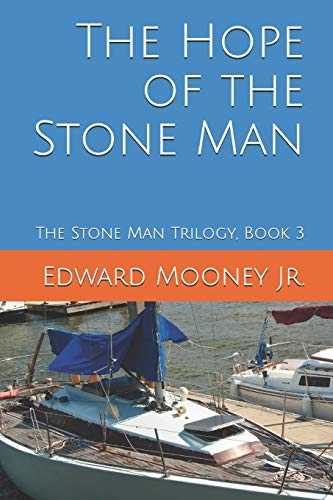 Stock image for The Hope of the Stone Man (The Stone Man Trilogy) for sale by Lucky's Textbooks