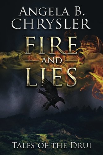 Stock image for Fire and Lies (Tales of the Drui) for sale by GF Books, Inc.