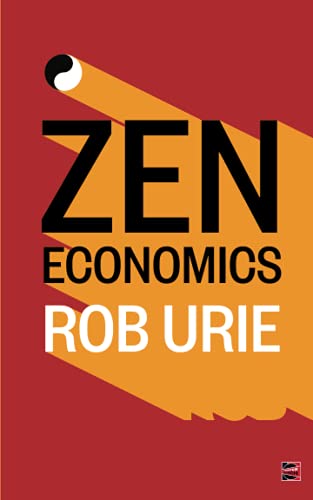 Beispielbild fr Zen Economics zum Verkauf von More Than Words