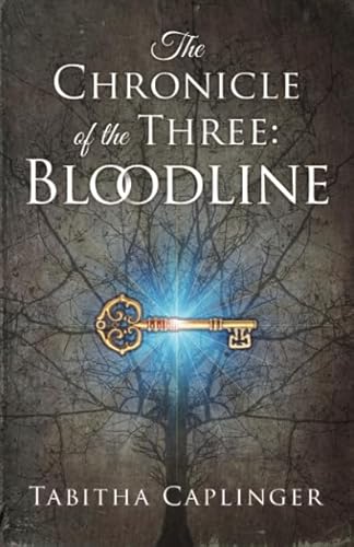 Stock image for The Chronicle of the Three: Bloodline for sale by Read&Dream