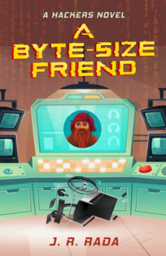 Beispielbild fr A Byte-Sized Friend (Hackers) (Volume 1) zum Verkauf von Wonder Book