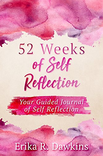 Beispielbild fr 52 Weeks of Self Reflection zum Verkauf von SecondSale