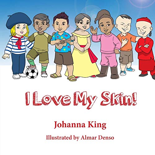 Stock image for I Love My Skin! for sale by THE SAINT BOOKSTORE