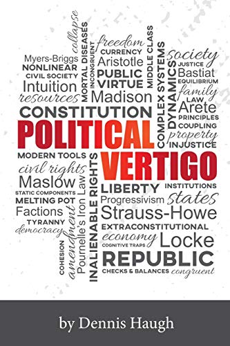 Imagen de archivo de Political Vertigo : Stabilizing Politics in an Upside down World a la venta por Better World Books
