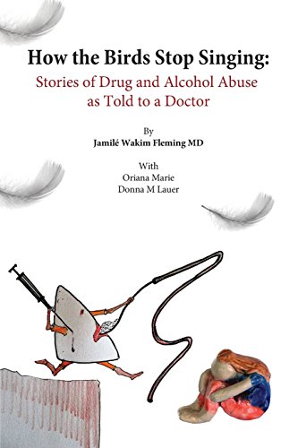 9780692739327: How the birds stop singing: drug abusers tell their stories
