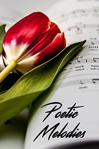 Stock image for Poetic Melodies for sale by GF Books, Inc.