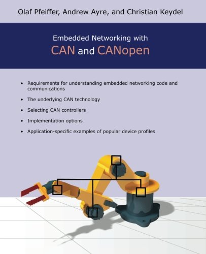 Beispielbild fr Embedded Networking with CAN and CANopen zum Verkauf von medimops