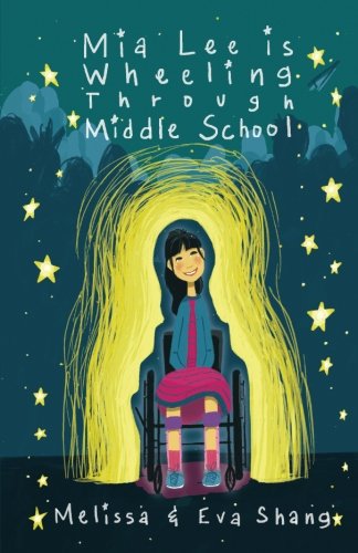 Stock image for Mia Lee is Wheeling Through Middle School for sale by Better World Books