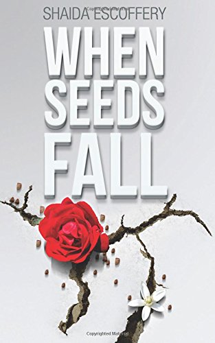 Imagen de archivo de When Seeds Fall a la venta por Revaluation Books