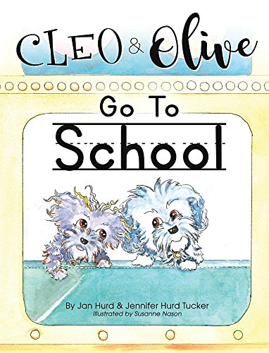 Beispielbild fr Cleo And Olive Go To School (2) zum Verkauf von Your Online Bookstore