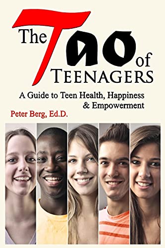 Beispielbild fr The Tao of Teenagers: A Guide to Teen Health, Happiness & Empowerment zum Verkauf von ThriftBooks-Dallas