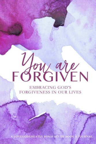 Stock image for You Are Forgiven: Embracing God's Forgiveness In Our Lives for sale by SecondSale
